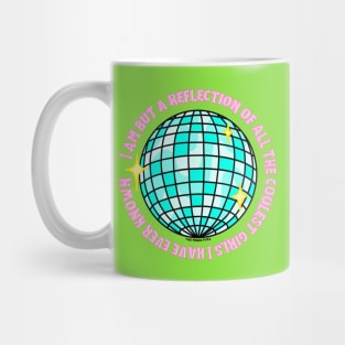 Reflection of the Coolest Girls - The Peach Fuzz Mug